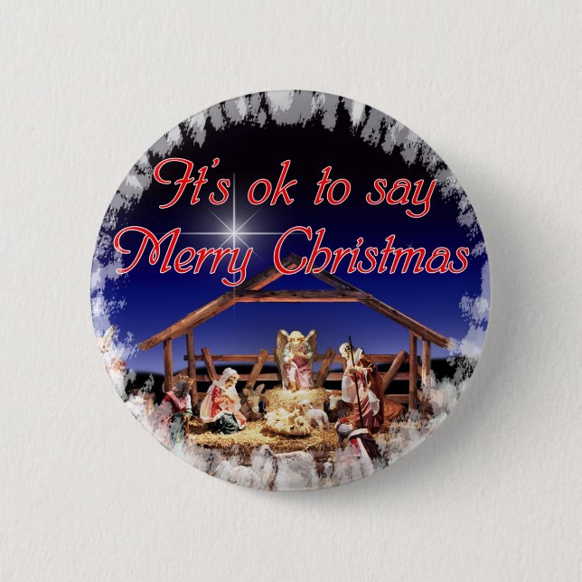 It's ok to say Merry Christmas Button (Front)