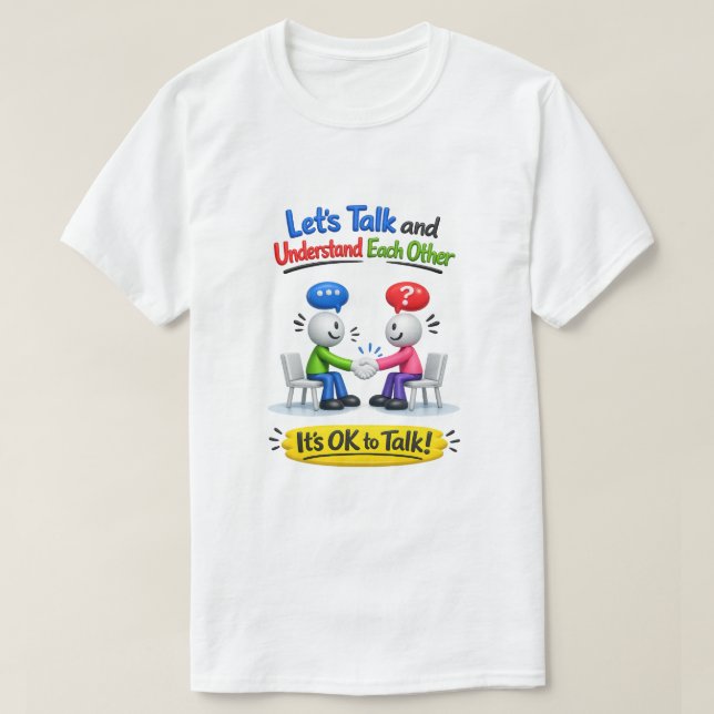It's OK To Talk (8) T-Shirt (Design Front)