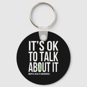 Its Ok To Talk About It Mental Health Awareness Gr Key Ring