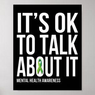 Its Ok To Talk About It Mental Health Awareness Gr Poster