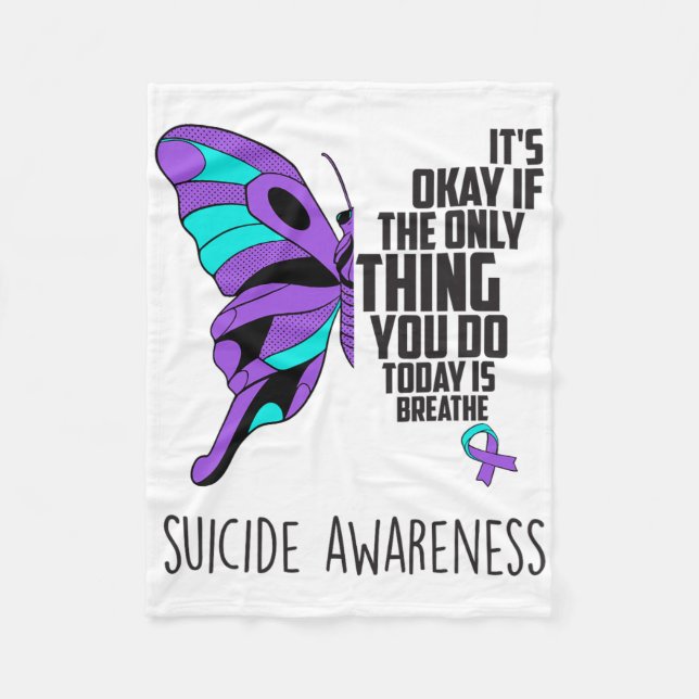 It's Okay If The Only Thing You Do Today Is Breath Fleece Blanket (Front)