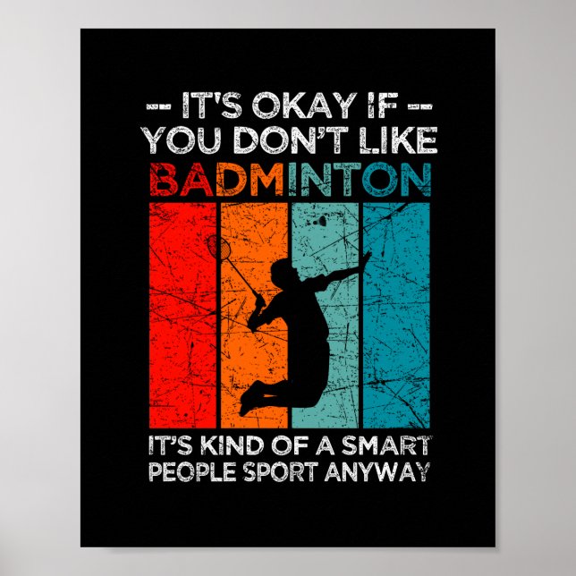 It's okay if you don't like badminton poster (Front)