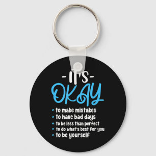 Its Okay Mental Health Awareness Suicide Preventio Key Ring