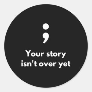 Its Okay Not To Be Okay Semicolon Mental Health Aw Classic Round Sticker