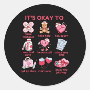 It's Okay Not To Valentine Mental Health Problems Classic Round Sticker