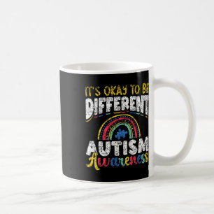 It's Okay To Be Different Autism Awareness Autist Coffee Mug