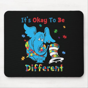 It's Okay To Be Different Autism Awareness Cute El Mouse Pad