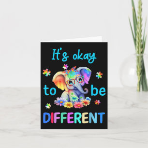 Its Okay To Be Different Autism Awareness Cute Ele Card