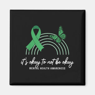 Its Okay To Be Not Okay Mental Health Awareness Magnet