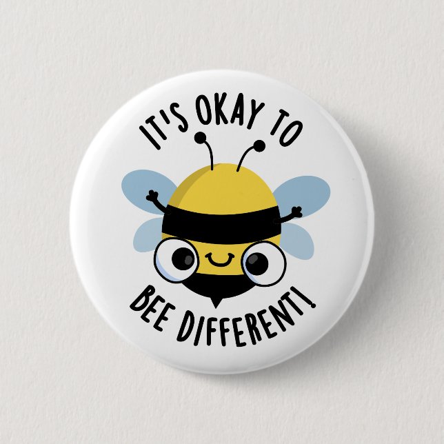 It's Okay To Bee Different Funny Bug Pun  6 Cm Round Badge (Front)