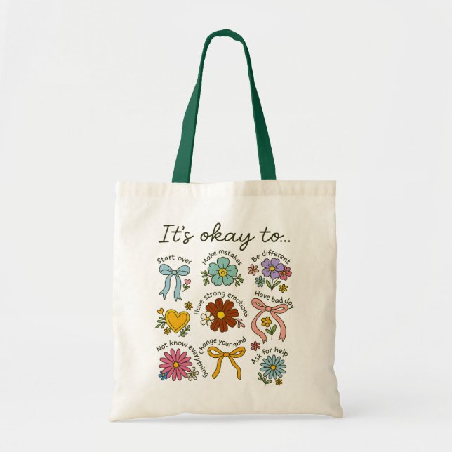 It's Okay to Boho Floral Motivational Tote Bag (Front)
