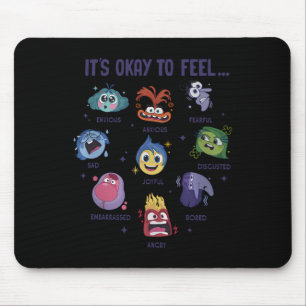 It's Okay To Feel All The Feels  Mouse Pad