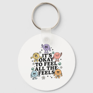Its Okay To Feel All The Feels Retro Therapist Spe Key Ring