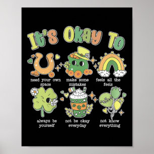 It's Okay To Mental Health Sped Teacher St Patrick Poster