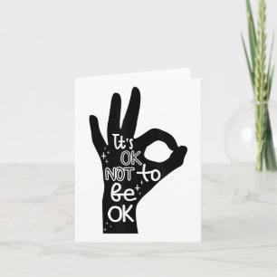 Its Okay To Not Be Okay Hand Suicide Prevention Aw Card