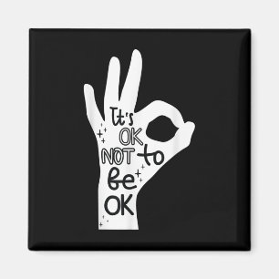 Its Okay To Not Be Okay Hand Suicide Prevention Aw Magnet