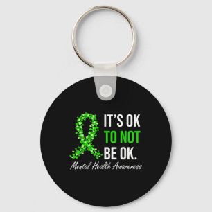Its Okay To Not Be Okay Mental Health Awareness Gr Key Ring