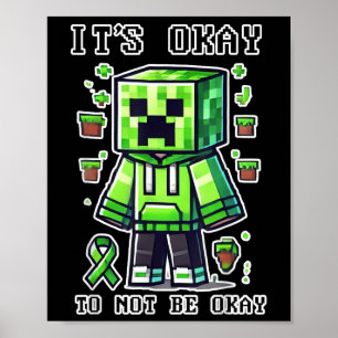 Its Okay To Not Be Okay Mental Health Awareness Gr Poster