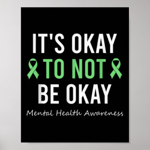 Its Okay To Not Be Okay Mental Health Awareness Ri Poster