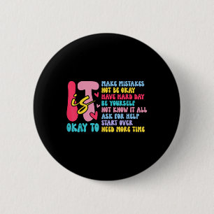 Its Okay To Not Be Okay Mental Health Awareness Su 6 Cm Round Badge
