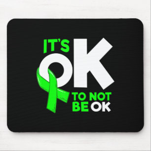 It's Okay To Not Be Okay Mental Health Awareness W Mouse Pad