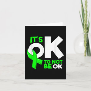 Its Okay To Not Be Okay Mental Health Awareness Wo Card