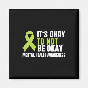 It's Okay To Not Be Okay Mental Health Ribbon Smal Magnet