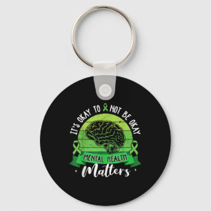 Its Okay To Not Be Okay Mental Health S Awareness Key Ring