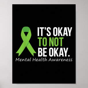 Its Okay To Not Be Okay Shirt Mental Health Awaren Poster