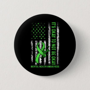 Its Okay To Not Be Okay Us Flag Mental Health Awar 6 Cm Round Badge
