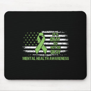 Its Okay To Not Be Okay Us Flag Mental Health Awar Mouse Pad