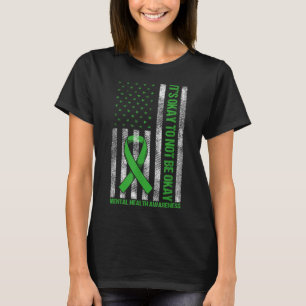 Its Okay To Not Be Okay Us Flag Mental Health Awar T-Shirt