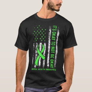 Its Okay To Not Be Okay Usa Us Flag Mental Health T-Shirt