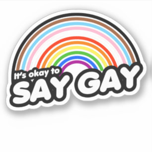 It's okay to say gay