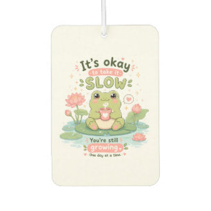 It's Okay to Take It Slow – Kawaii Frog Car Air Freshener