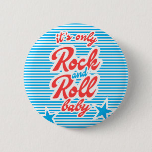 Its Only Rock And Roll Baby blue stars, stripes 6 Cm Round Badge