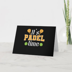 It's Padel Time Tennis Sport Card