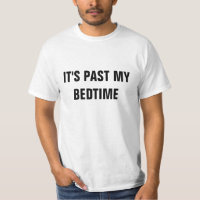 It's Past My Bedtime