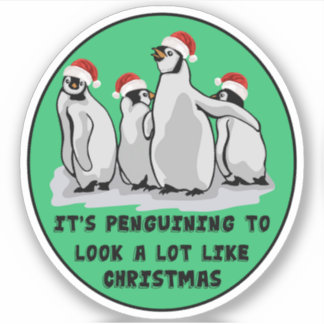 It's Penguining To Look A Lot Like Christmas