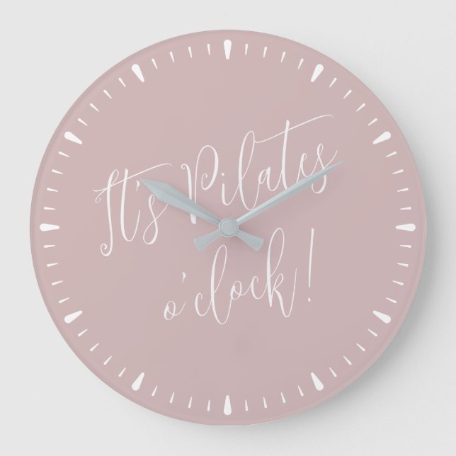 It's Pilates O' Clock Fun Pink Script Wall Clock (Front)