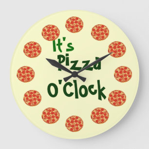 It's Pizza O'Clock Large Clock
