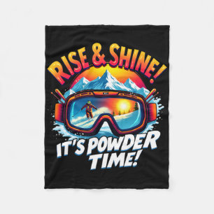 It's Powder Time Ski Goggles Skiing Mountain Rise Fleece Blanket