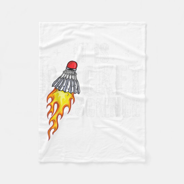 Its Racket Science Graphic Badminton Player Shuttl Fleece Blanket (Front)