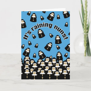 It's Raining Nuns Card