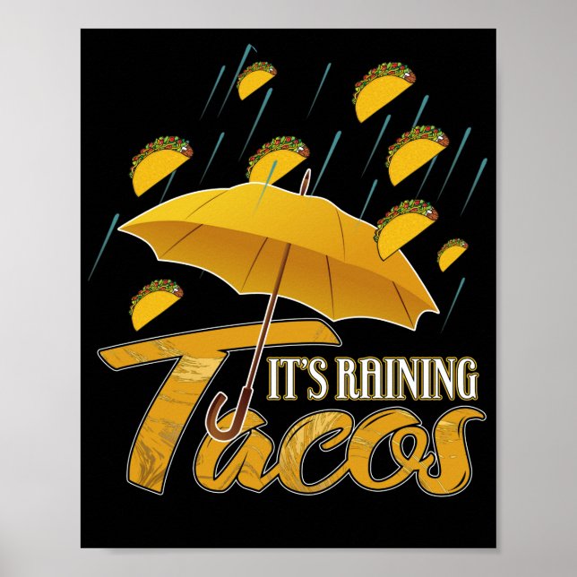 It's Raining Tacos Poster (Front)