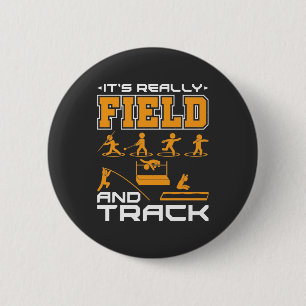 It's Really Field and Track Thrower Jumper  6 Cm Round Badge