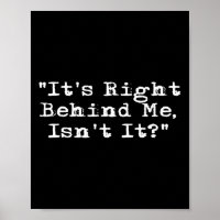 It's Right Behind Me - Ghost Hunting Paranormal In