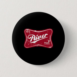 It's River Time Funny Fishing 6 Cm Round Badge