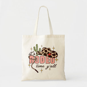It's Rodeo Time Y'all Tote Bag