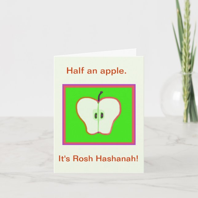 It's Rosh Hashanah! Half an Apple! Holiday Card (Front)